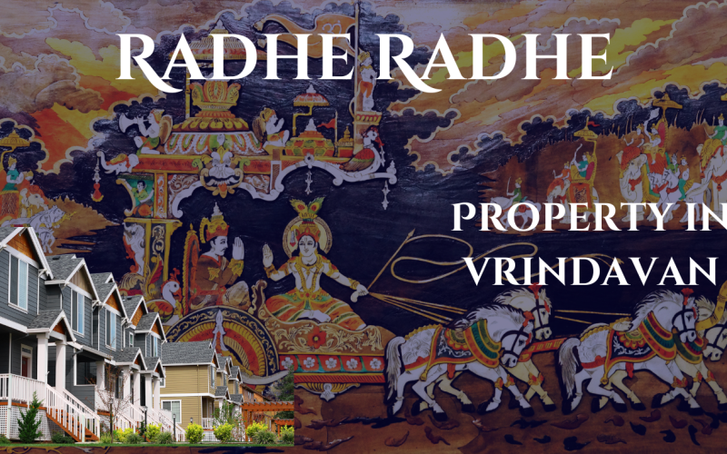 Why should buy property in Vrindavan?